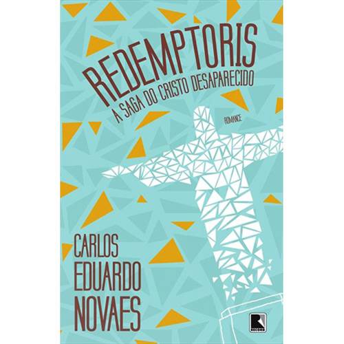 Tamanhos, Medidas e Dimensões do produto Livro - Redemptoris - a Saga do Cristo Desaparecido