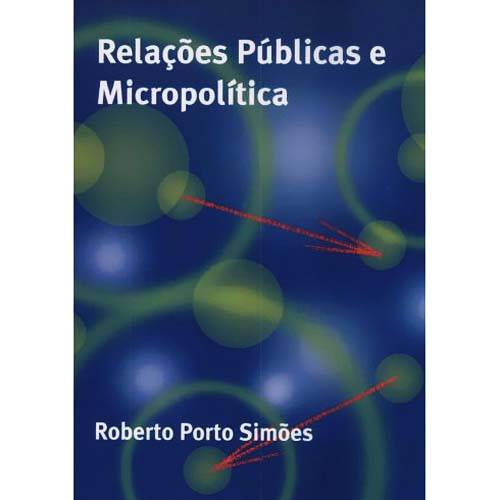 Tamanhos, Medidas e Dimensões do produto Livro - Relaçoes Publicas e Micropolitica