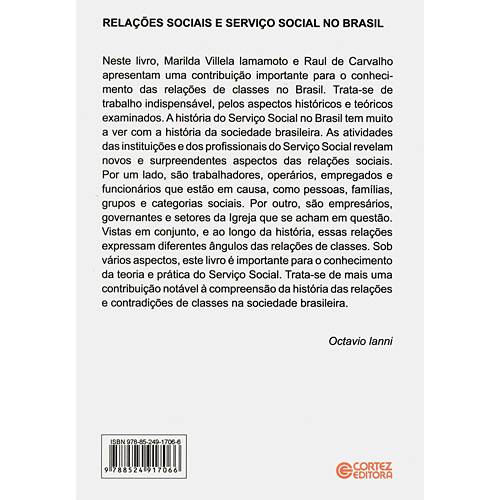Tamanhos, Medidas e Dimensões do produto Livro - Relações Sociais e Serviço Social no Brasil - Esboço de uma Interpretação Histórico-metodológica