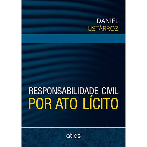 Tamanhos, Medidas e Dimensões do produto Livro - Responsabilidade Civil por Ato Lícito