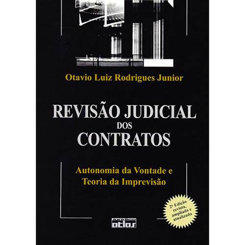 Tamanhos, Medidas e Dimensões do produto Livro - Revisão Judicial dos Contratos - Autonomia da Vontade e Teoria da Imprevisão