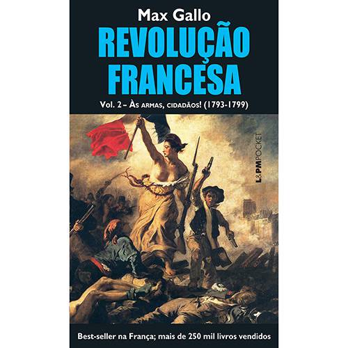 Tamanhos, Medidas e Dimensões do produto Livro - Revolução Francesa: às Armas, Cidadãos! (1793-1799) - Vol. 2