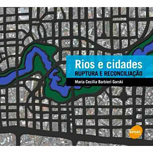 Tamanhos, Medidas e Dimensões do produto Livro - Rios e Cidades: Ruptura e Conciliação