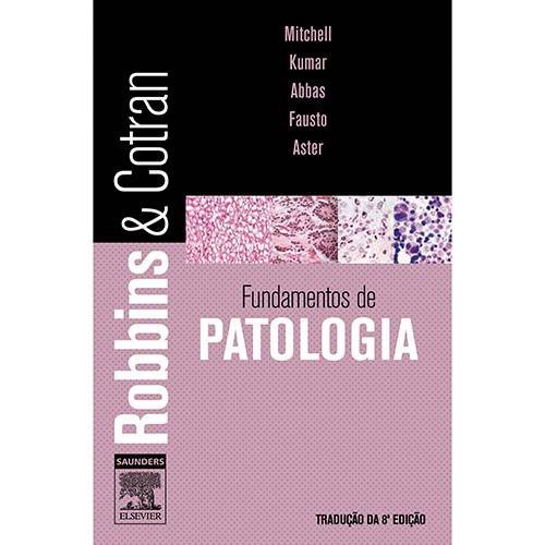 Tamanhos, Medidas e Dimensões do produto Livro - Robbins & Cotran - Fundamentos de Patologia
