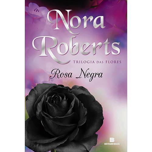 Tamanhos, Medidas e Dimensões do produto Livro - Rosa Negra - Trilogia das Flores