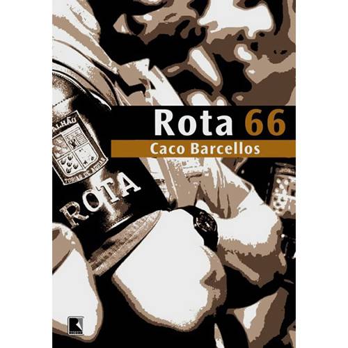 Tamanhos, Medidas e Dimensões do produto Livro - Rota 66: a História da Polícia que Mata