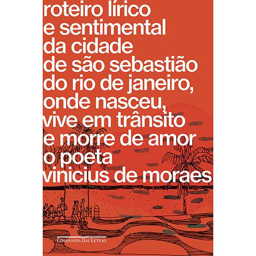 Tamanhos, Medidas e Dimensões do produto Livro - Roteiro Lírico e Sentimental da Cidade de São Sebastião do Rio de Janeiro...