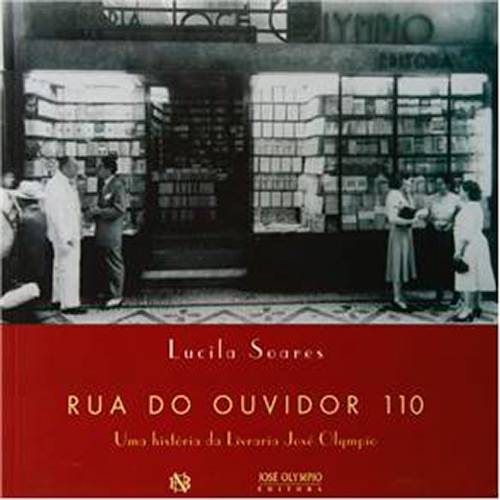 Tamanhos, Medidas e Dimensões do produto Livro - Rua do Ouvidor 110 - uma História da Livraria José Olympio