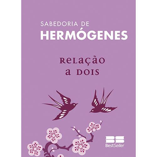 Tamanhos, Medidas e Dimensões do produto Livro - Sabedoria de Hermógenes: Relação a Dois