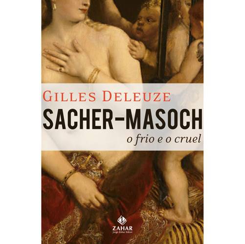 Tamanhos, Medidas e Dimensões do produto Livro - Sacher-Masoch: o Frio e o Cruel