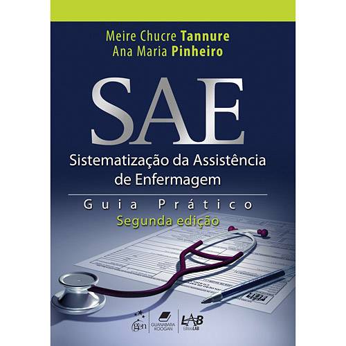 Tamanhos, Medidas e Dimensões do produto Livro - SAE: Sistematização da Assistência de Enfermagem - Guia Prático