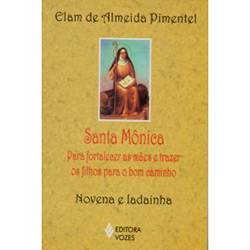 Tamanhos, Medidas e Dimensões do produto Livro - Santa Mônica - para Fortalecer as Mães e Trazer os Filhos para o Bom Caminho