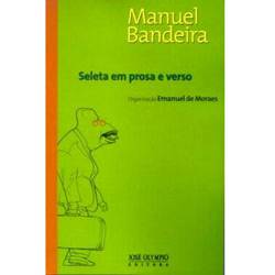 Tamanhos, Medidas e Dimensões do produto Livro - Seleta em Prosa e Verso - Manuel Bandeira