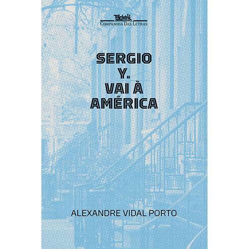 Tamanhos, Medidas e Dimensões do produto Livro - Sergio Y. Vai à América