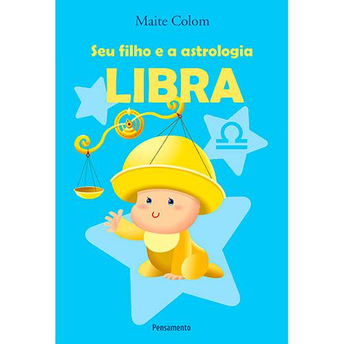 Tamanhos, Medidas e Dimensões do produto Livro - Seu Filho e a Astrologia: Libra