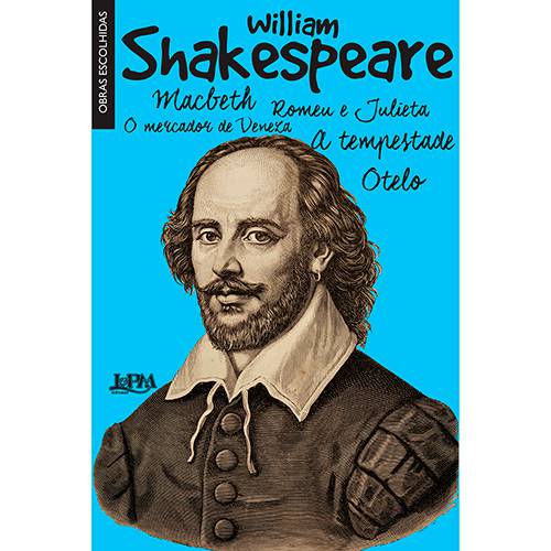 Tamanhos, Medidas e Dimensões do produto Livro - Shakespeare: Obras Escolhidas