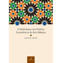Tamanhos, Medidas e Dimensões do produto Livro - Simbolismo dos Padrões Geométricos da Arte Islâmica, o