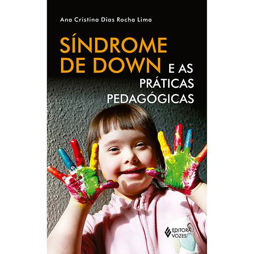 Tamanhos, Medidas e Dimensões do produto Livro - Síndrome de Down e as Práticas Pedagógicas