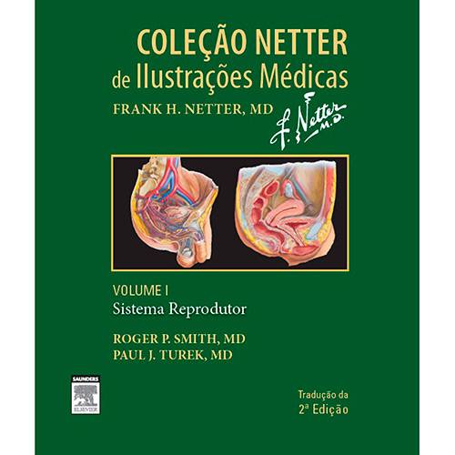 Tamanhos, Medidas e Dimensões do produto Livro - Sistema Reprodutor - Vol. 1 - Coleção Netter de Ilustrações Médicas