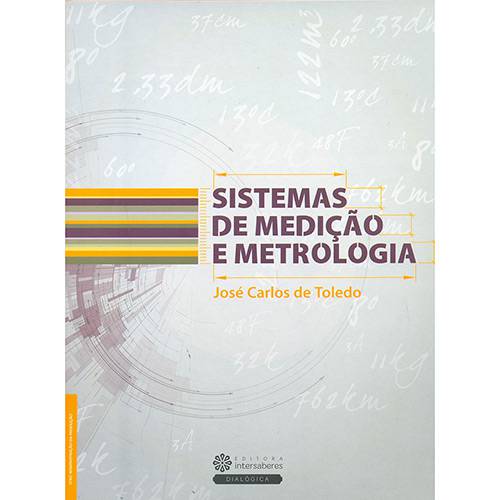 Tamanhos, Medidas e Dimensões do produto Livro - Sistemas de Medição e Metrologia