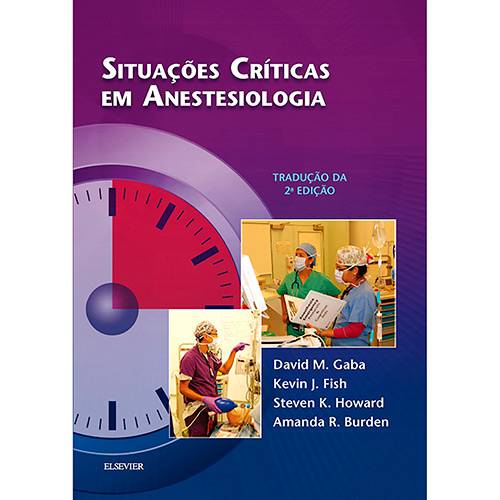 Tamanhos, Medidas e Dimensões do produto Livro - Situações Críticas em Anestesiologia