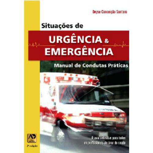 Tamanhos, Medidas e Dimensões do produto Livro - Situações de Urgência e Emergência: Manual de Condutas Práticas - Santoro