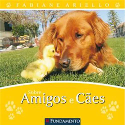 Tamanhos, Medidas e Dimensões do produto Livro - Sobre Amigos e Cães