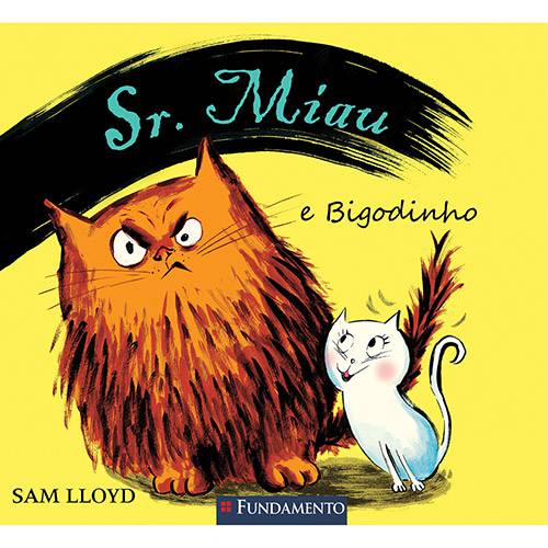 Tamanhos, Medidas e Dimensões do produto Livro - Sr. Miau: Sr. Miau e Bigodinho