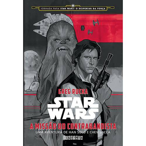 Tamanhos, Medidas e Dimensões do produto Livro - Star Wars - a Missão do Contrabandista: uma Aventura de Han Solo e Chewbacca