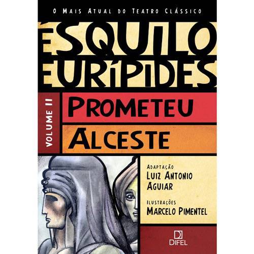 Tamanhos, Medidas e Dimensões do produto Livro - Teatro Clássico - Volume 2 - Prometeu ? Alceste