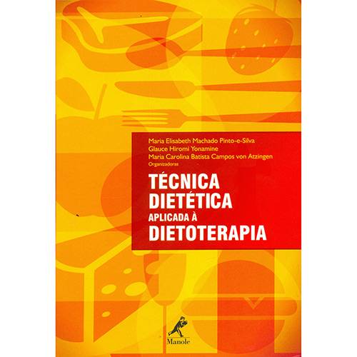 Tamanhos, Medidas e Dimensões do produto Livro - Técnica Dietética Aplicada à Dietoterapia