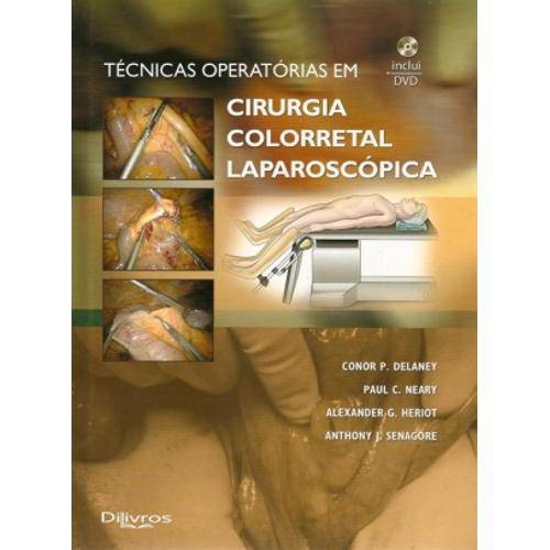 Tamanhos, Medidas e Dimensões do produto Livro - Técnicas Operatórias em Cirurgia Colorretal Laparoscópica - Delaney