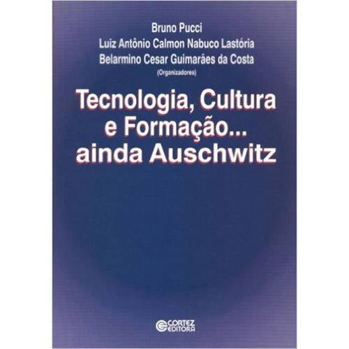 Tamanhos, Medidas e Dimensões do produto Livro - Tecnologia, Cultura e Formaçao...Ainda Auschwitz