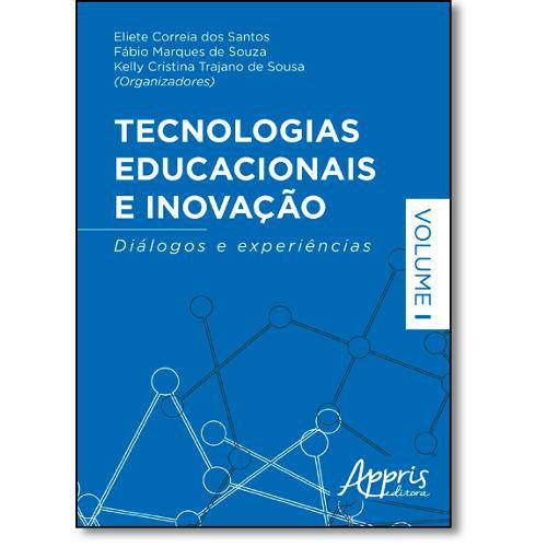 Tamanhos, Medidas e Dimensões do produto Livro - Tecnologias Educacionais e Inovação: Diálogos e Experiências - Vol.1