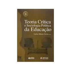 Tamanhos, Medidas e Dimensões do produto Livro - Teoria Critica e Sociologia Politica da Educação