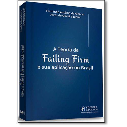 Tamanhos, Medidas e Dimensões do produto Livro - Teoria da Failing Firm e Sua Aplicação no Brasil, a