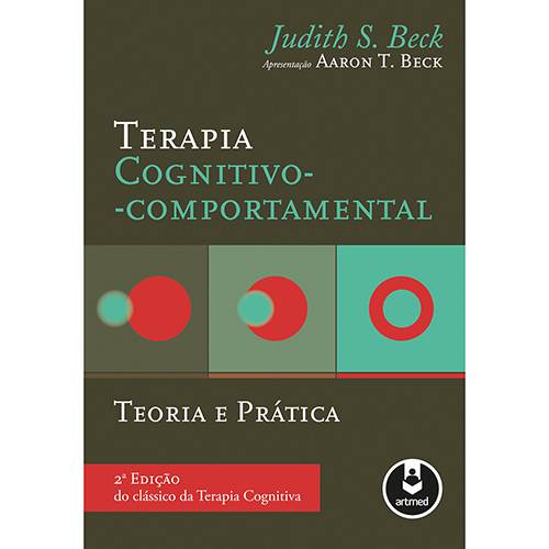 Tamanhos, Medidas e Dimensões do produto Livro - Terapia Cognitivo-Comportamental:Teoria e Prática