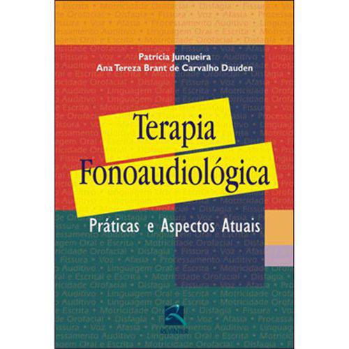 Tamanhos, Medidas e Dimensões do produto Livro - Terapia Fonoaudiológica - Práticas e Aspectos Atuais - Junqueira