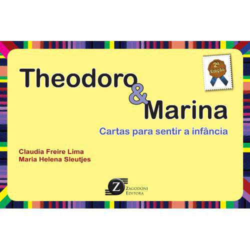 Tamanhos, Medidas e Dimensões do produto Livro - Theodoro Marina - Cartas para Sentir a Infância - Lima