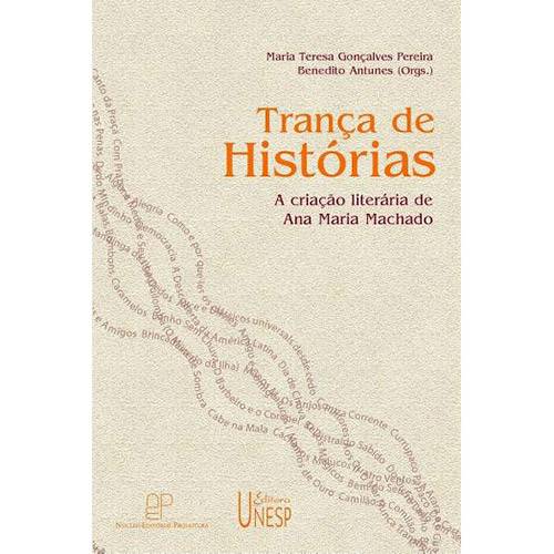 Tamanhos, Medidas e Dimensões do produto Livro - Trança de Histórias: a Criação Literária de Ana Maria Machado