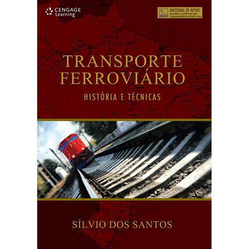 Tamanhos, Medidas e Dimensões do produto Livro - Transporte Ferroviário - História e Técnicas