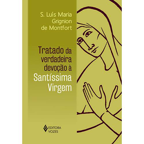 Tamanhos, Medidas e Dimensões do produto Livro - Tratado da Verdadeira Devoção à Santíssima Virgem
