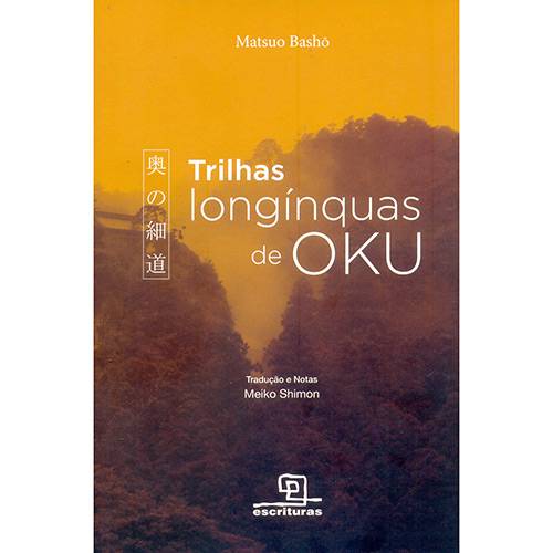 Tamanhos, Medidas e Dimensões do produto Livro - Trilhas Longínquas de Oku