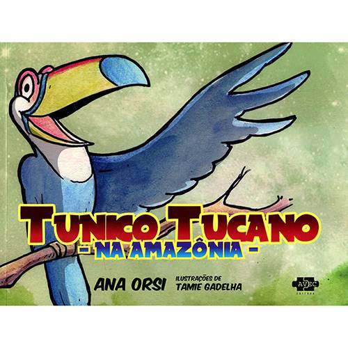 Tamanhos, Medidas e Dimensões do produto Livro - Tunico Tucano na Amazônia