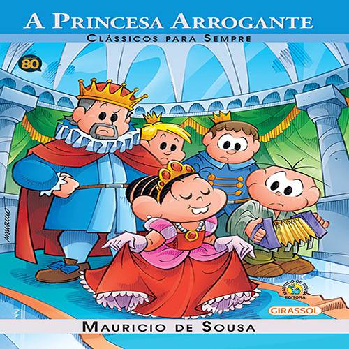 Tamanhos, Medidas e Dimensões do produto Livro - Turma da Mônica - a Princesa Arrogante - Clássicos para Sempre