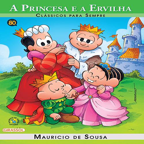 Tamanhos, Medidas e Dimensões do produto Livro - Turma da Mônica - a Princesa e a Ervilha - Clássicos para Sempre