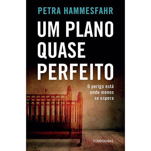 Tamanhos, Medidas e Dimensões do produto Livro - um Plano Quase Perfeito