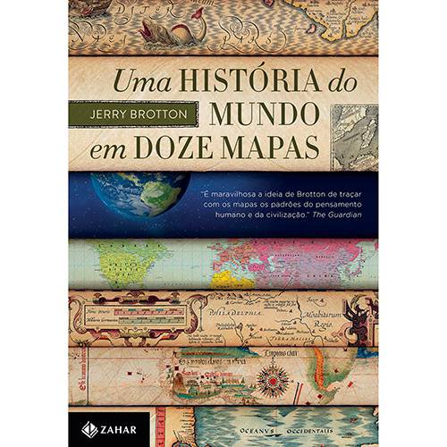 Tamanhos, Medidas e Dimensões do produto Livro - uma História do Mundo em Doze Mapas