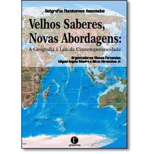 Tamanhos, Medidas e Dimensões do produto Livro - Velhos Saberes, Novas Abordagens: a Geografia à Luz da Contemporaneidade