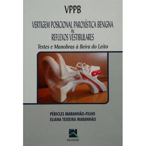 Tamanhos, Medidas e Dimensões do produto Livro - Vertigem Posicional Paroxística Benigna e Reflexos Vestibulares - Maranhão-Filho